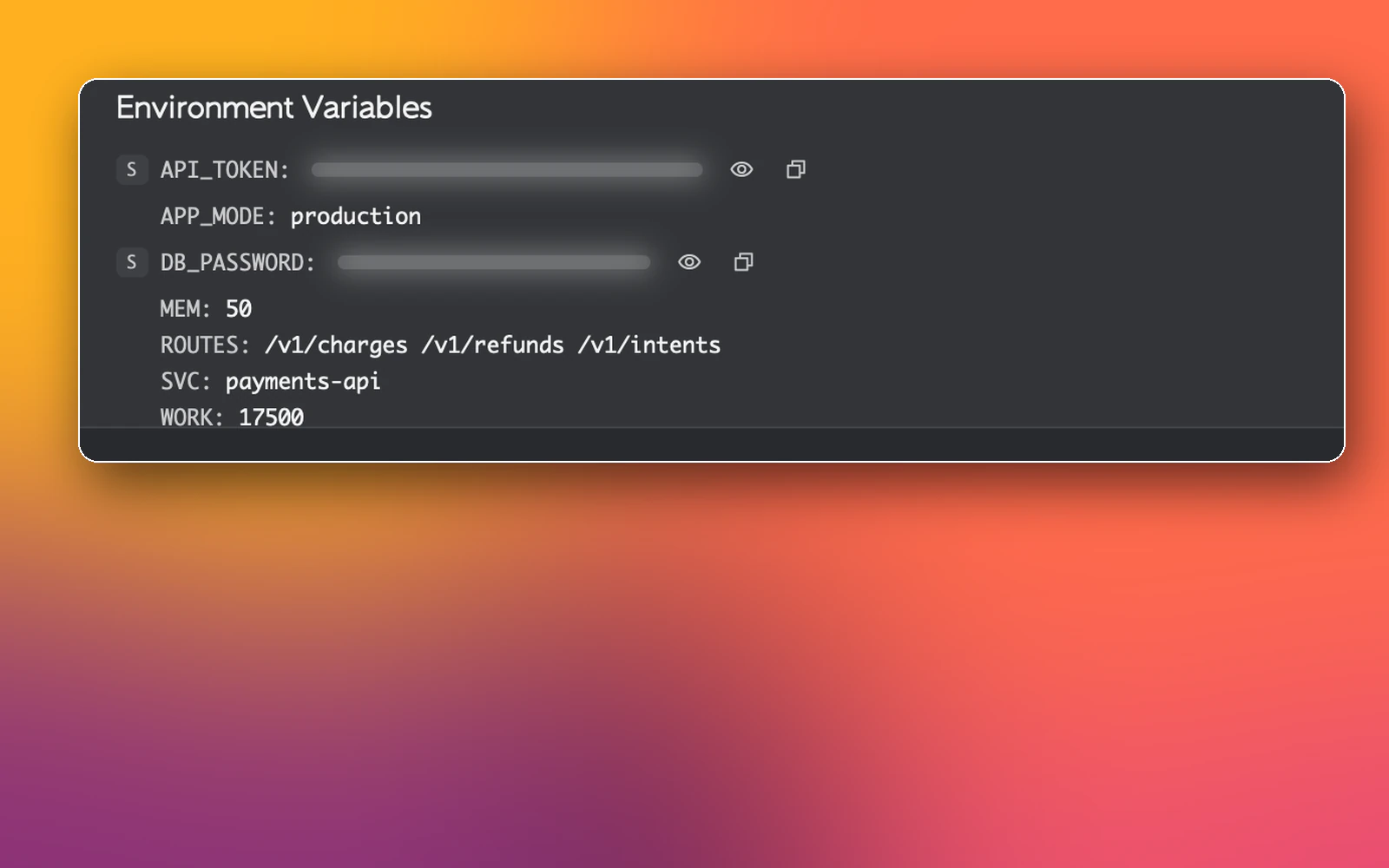 Environment variables with API_TOKEN and DB_PASSWORD blurred, each with reveal and copy buttons